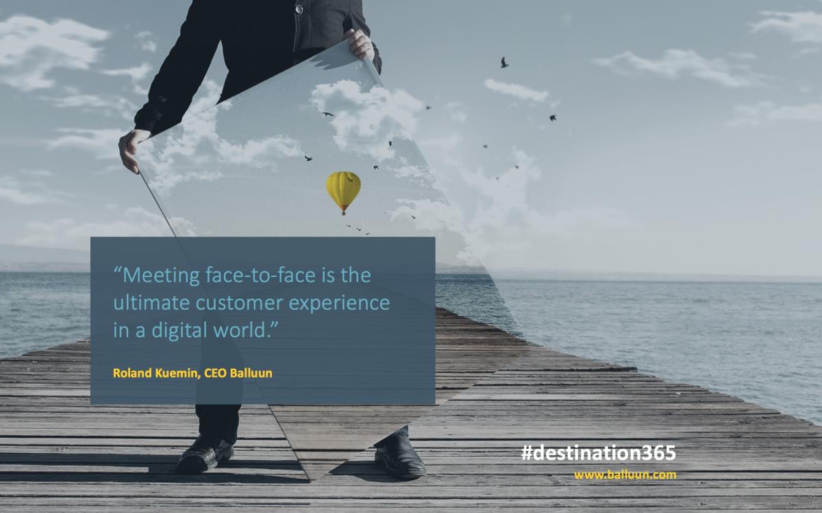 Face-to-Face is the Ultimate Customer Experience in a Digital World